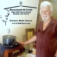 BobJoyce.org – Household of Faith – Pastor Bob Joyce
